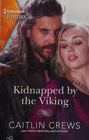 Kidnapped By The Viking Crews Caitlin Author