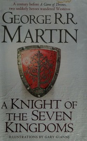 A Knight Of The Seven Kingdoms Martin George R R Author Gianni