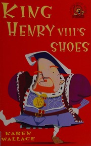 King Henry Viiis Shoes Wallace Karen Fisher Chris