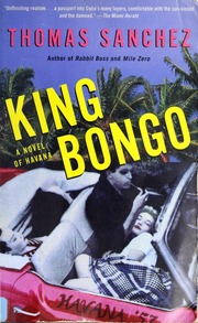King Bongo A Novel Of Havana Sanchez Thomas