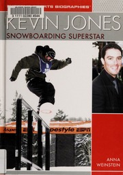 Kevin Jones Snowboarding Superstar Weinstein Anna