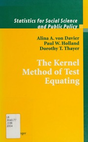 The Kernel Method Of Test Equating Davier Alina A Von Holland