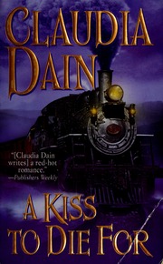A Kiss To Die For Dain Claudia Copyright Paperback Collection Library Of Congress Dlc
