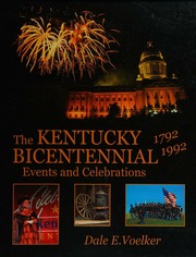 Kentucky Bicentennial Events And Celebrations 17921992 Dale Voelker