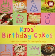 Kids Birthday Cakes Spectacular Cakes For That Special Day Trific