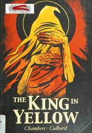 The King In Yellow Culbard Ian Adapter Illustrator Chambers Robert W Robert William