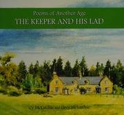 The Keeper And His Lad Poems Of Another Age Mclatchie Greg