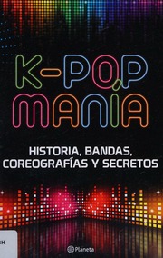Kpop Manía Spanish Edition Autores