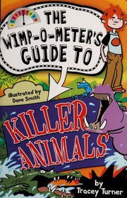 Killer Animals None Turner Tracey Author None Smith Dave 1975 Illustrator