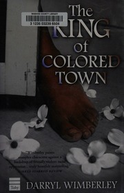 The King Of Colored Town Wimberley Darryl