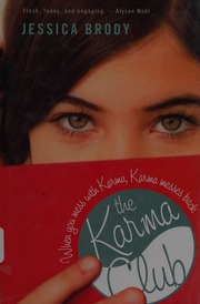 The Karma Club 1st Ed Brody Jessica