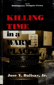 Killing Time In A Warm Place Jose Y Dalisay