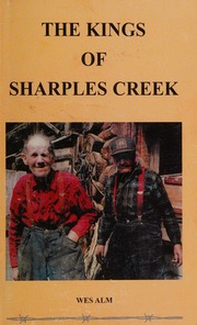The Kings Of Sharples Creek Alm Wes 1925