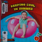 Keeping Cool In Summer Felix Rebecca 1984 Author