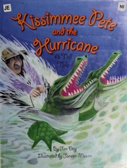 Kissimmee Pete And The Hurricane Day Jan 1943mason Janeen I