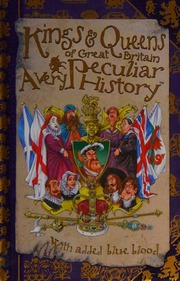 Kings Queens A Very Peculiar History With Added Blue Blood Mason