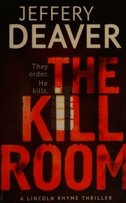 The Kill Room Deaver Jeffery Author