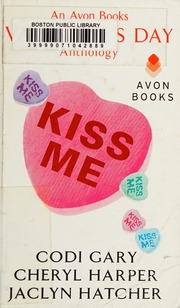 Kiss Me An Avon Books Valentines Day Anthology Gary Codi Harper