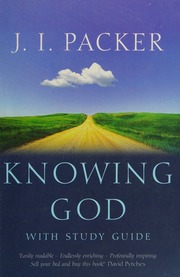 Knowing God 3rev Ed Edition Packer J I James Innell