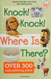 Knock Knock Where Is There Elling Brian Author Thomson Andrew Childrens Book Illustrator