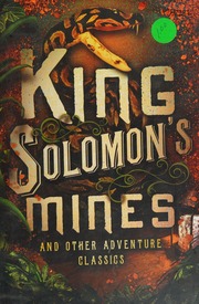 King Solomons Mines And Other Adventure Classics Kipling Rudyard