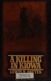 A Killing In Kiowa Patten Lewis B