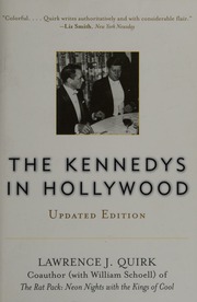 The Kennedys In Hollywood Updated Ed Quirk Lawrence J