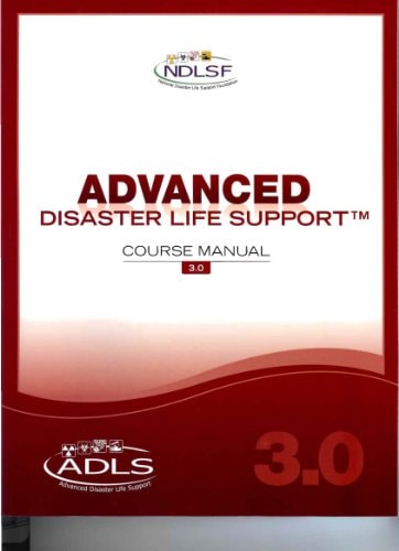 Advanced Disaster Life Support 30 Richard Schwartz