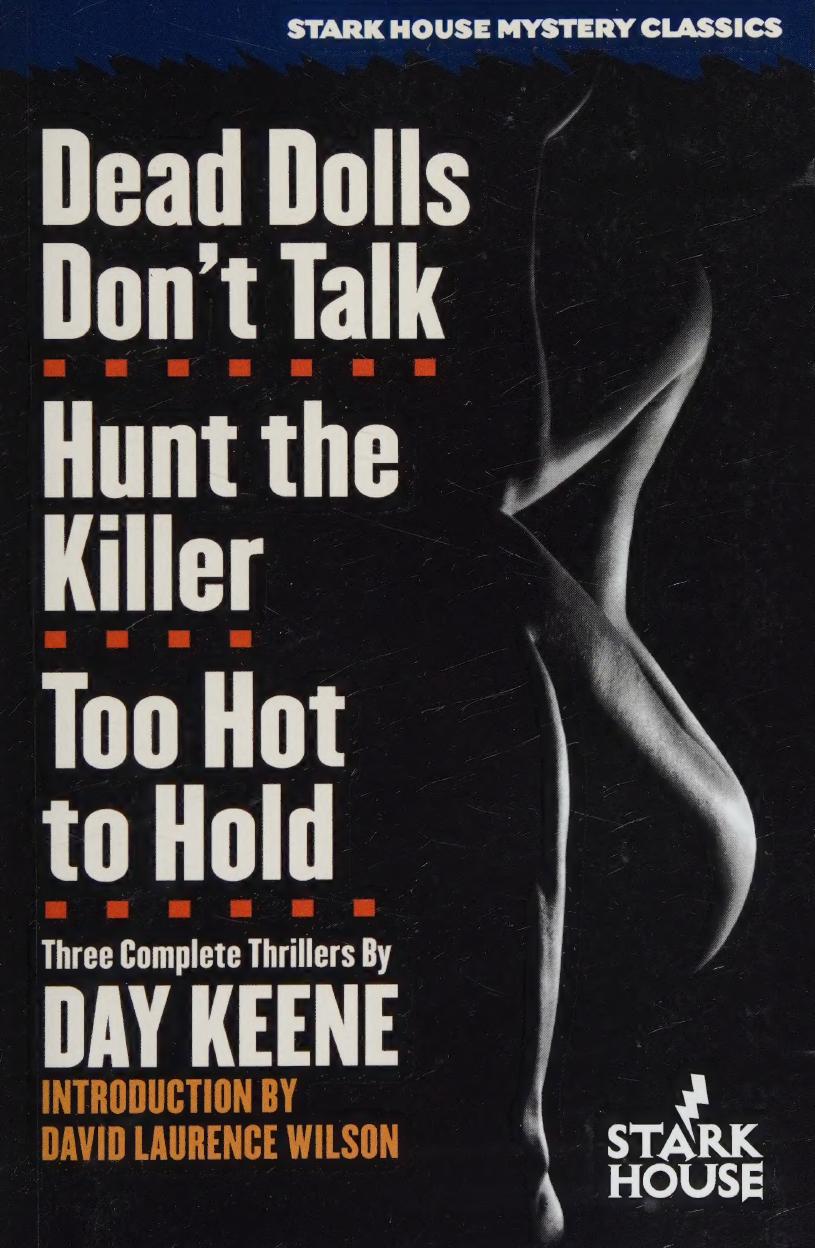 Dead Dolls Dont Talk Hunt The Killer Too Hot To Hold 1st Thus Day Keene