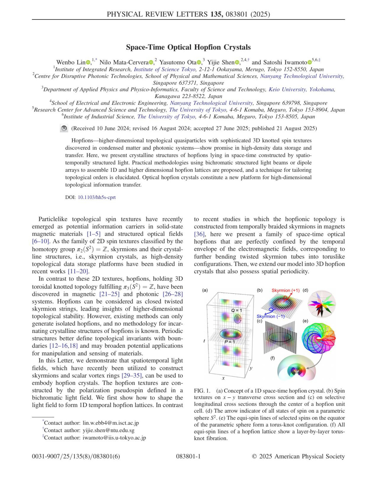 Spacetime Optical Hopfion Crystals Wenbo Lin 1 Nilo Matacervera