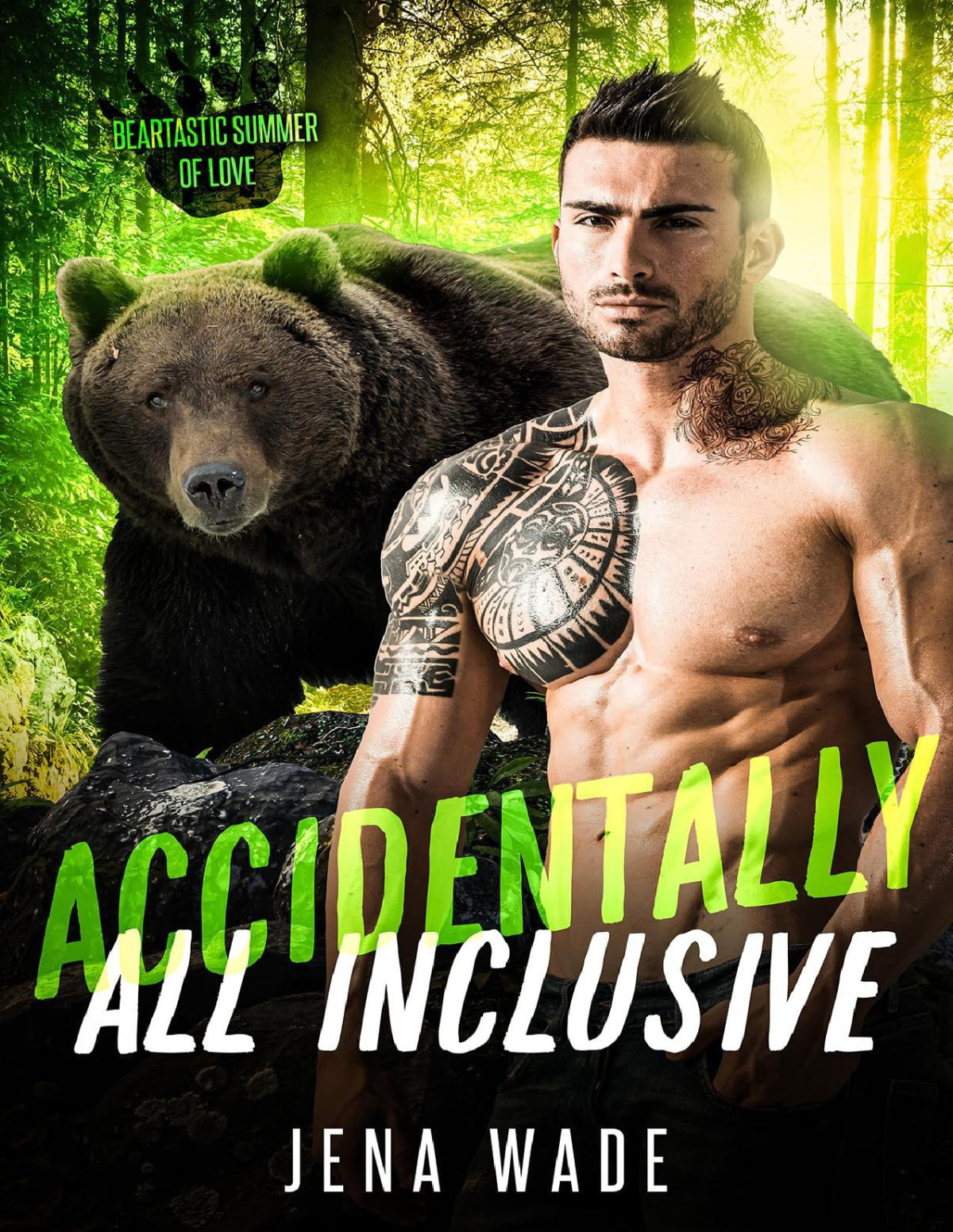 Accidentally All Inclusive Beartastic Summer Of Love Mm 1st Edition Jena Wade