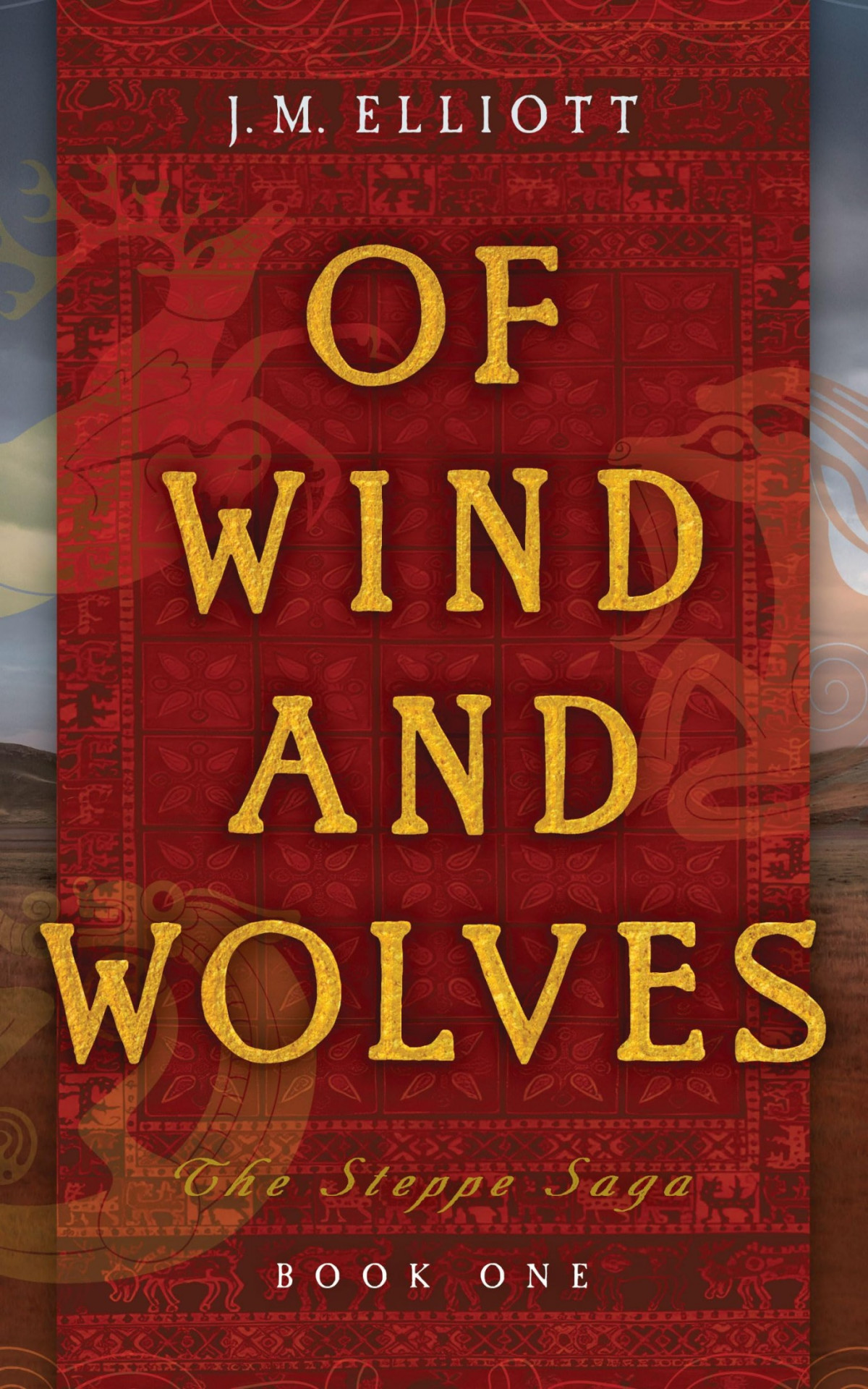 Of Wind And Wolves Elliott J M