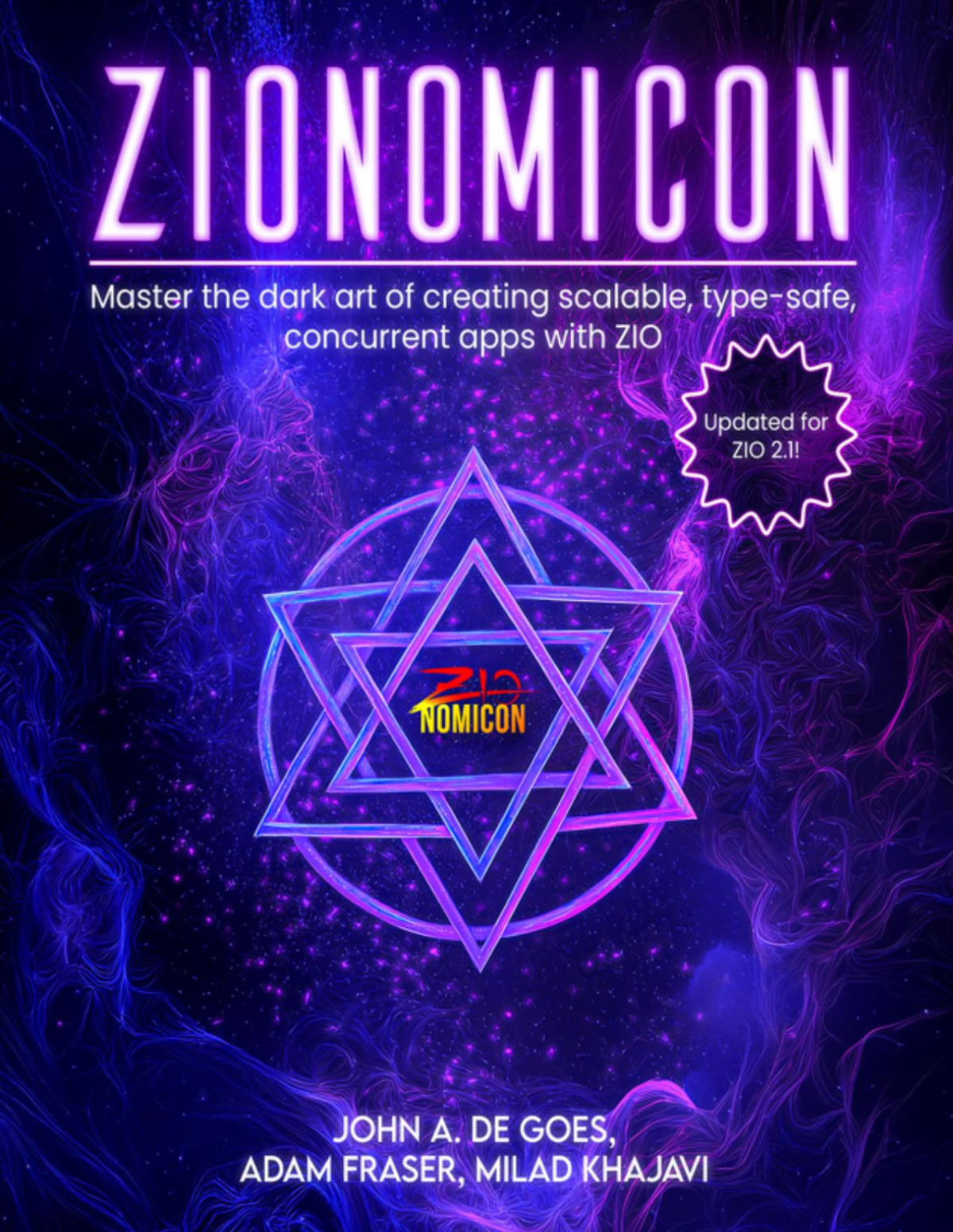 Zionomicon John De Goes Adam Fraser Milad Khajavi