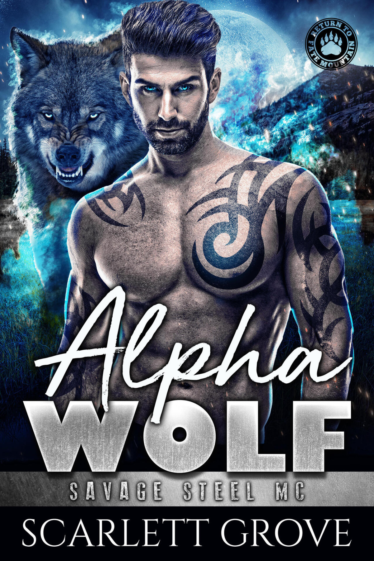 Return To Fate Mountain 6 Alpha Wolf Savage Steel Mc Scarlett Grove
