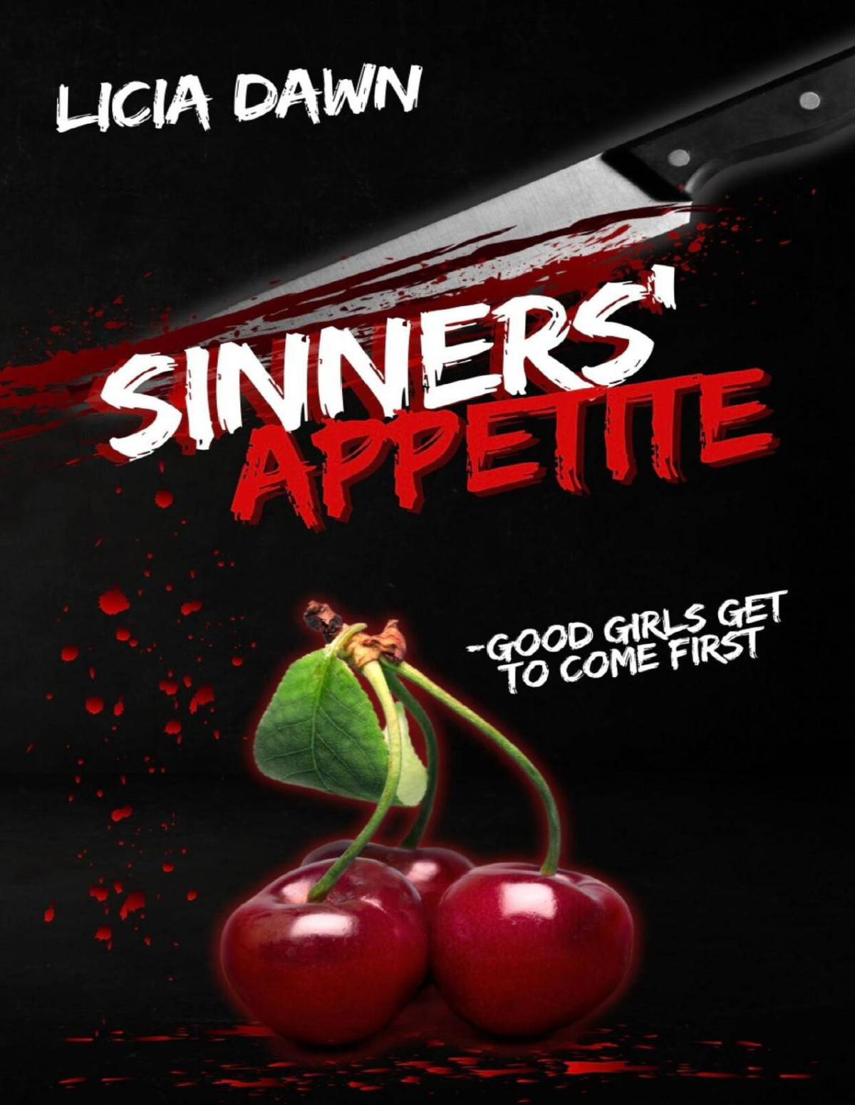 Sinners Appetite A Why Choose Novel Licia Dawn