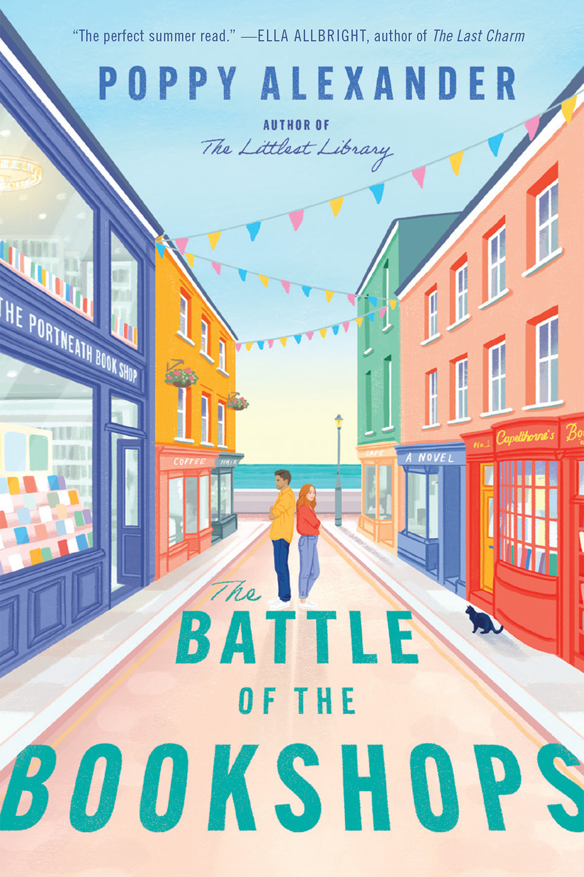 The Battle Of The Bookshops A Novel Poppy Alexander