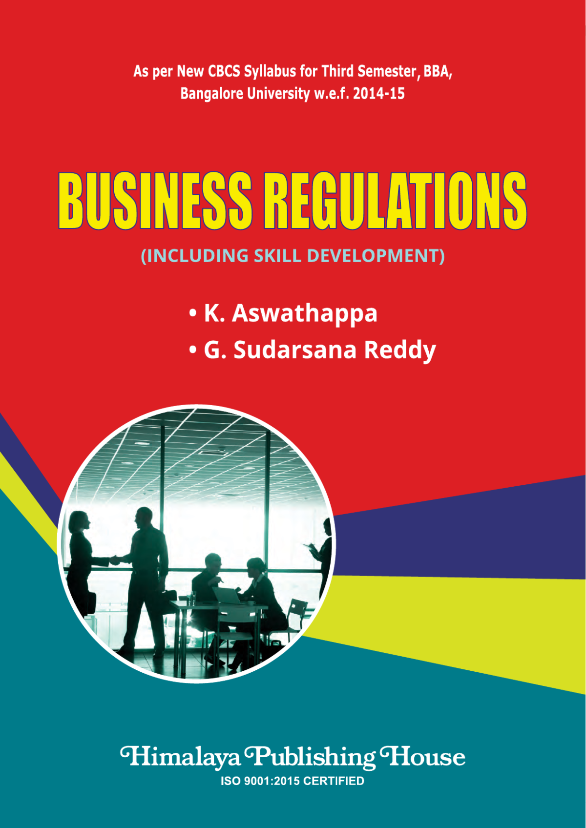 Business Regulations Including Skill Development Bangalore University Bba Semester Iv 2021th Edition K Aswathappa