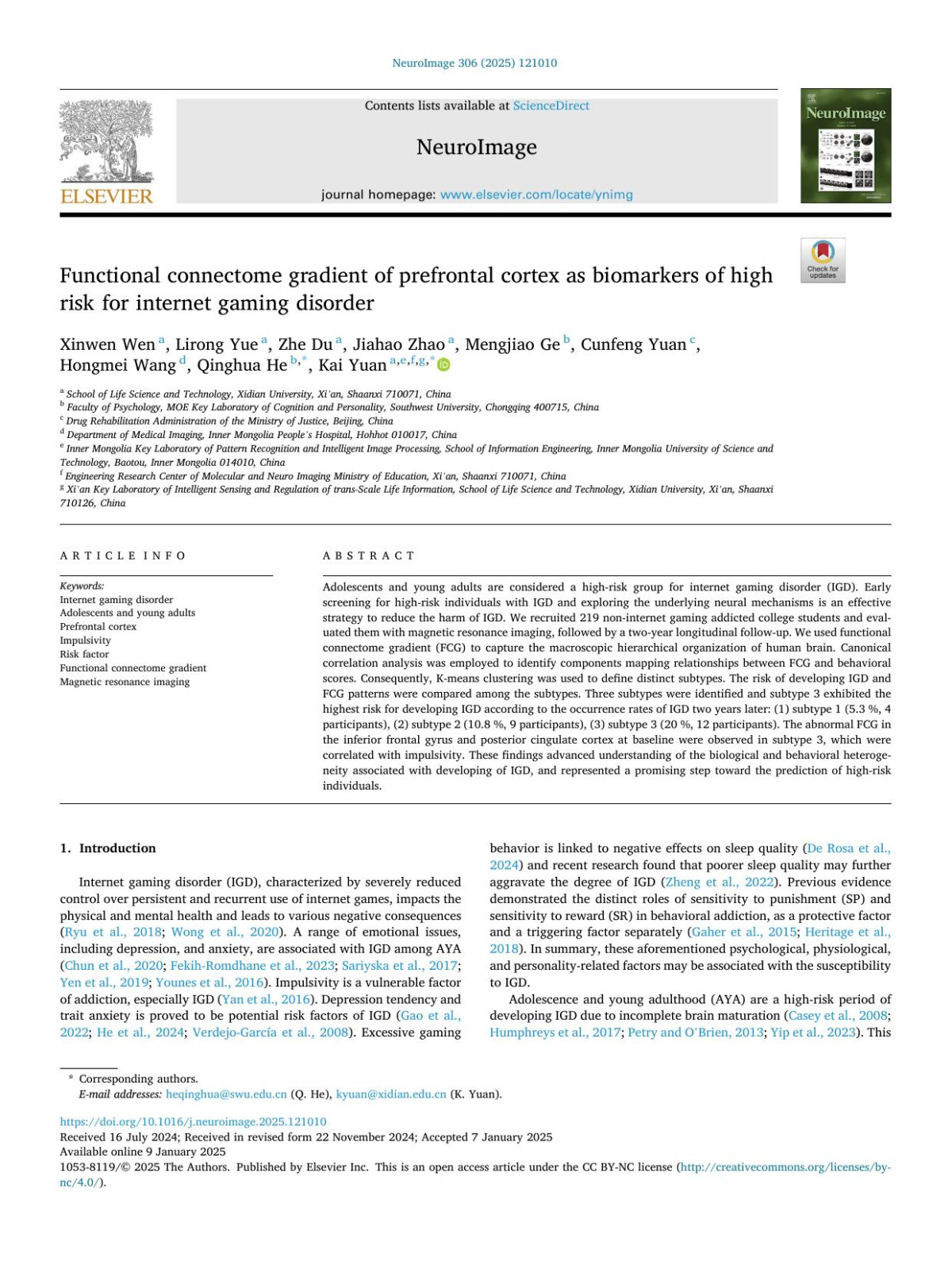 Functional Connectome Gradient Of Prefrontal Cortex As Biomarkers Of High Risk For Internet Gaming Disorder Xinwen Wen