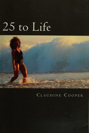 25 To Life Claudine Cooper
