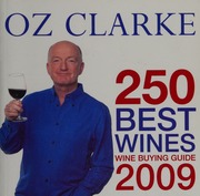 250 Best Wines Wine Buying Guide 2009 Clarke Oz