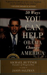 50 Ways You Can Help Obama Change America Huttner Michael Salzman