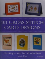 101 Cross Stitch Card Designs Diaz Maria Designer