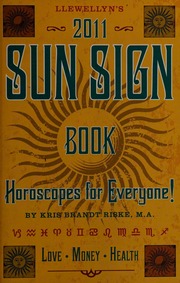 2011 Sun Sign Book Forecasts Riske Kris Brandt