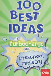 100 Best Ideas To Turbocharge Your Preschool Ministry Echols