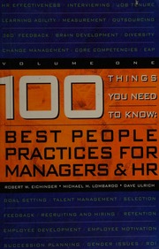 100 Things You Need To Know Best People Practices For Managers Hr Eichinger