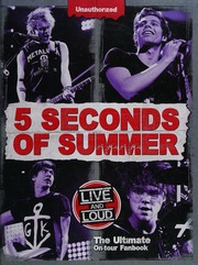 5 Seconds Of Summer Live And Loud The Ultimate Ontour Fanbook Croft