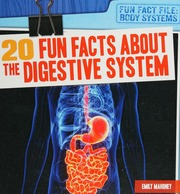 20 Fun Facts About The Digestive System Mahoney Emily Jankowski