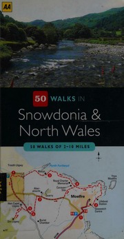 50 Walks In Snowdonia North Wales Unknown