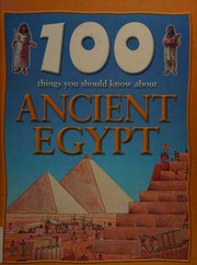 100 Things You Should Know About Ancient Egypt Walker Jane Jane Alison