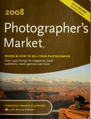 2008 Photographers Market Where How To Sell Your Photographs 31 Edition Poehner